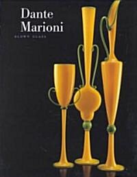 Dante Marioni (Hardcover)