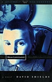 Dead Languages (Paperback, Reprint)