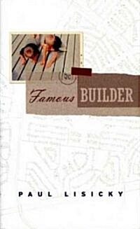 Famous Builder (Paperback)