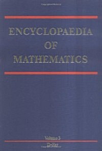 Encyclopaedia of Mathematics: Volume 3 (Hardcover, 1989)