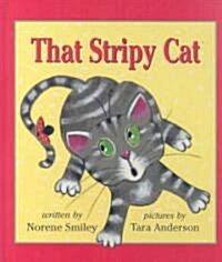 That Stripy Cat (Hardcover)