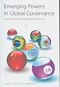 Emerging Powers in Global Governance: Lessons from the Heiligendamm Process (Paperback)