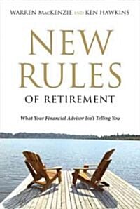 New Rules for Retirement (Paperback)