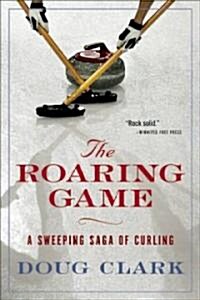 The Roaring Game (Paperback)