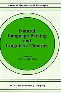 Natural Language Parsing and Linguistic Theories (Hardcover)