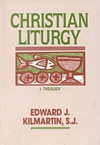 Christian Liturgy (Hardcover, V1)