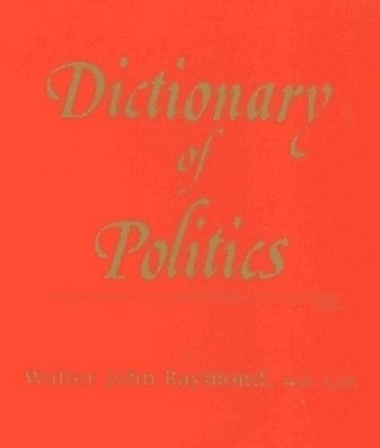 Dictionary of Politics (Hardcover, 7th, Subsequent)