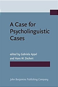 A Case for Psycholinguistic Cases (Hardcover)