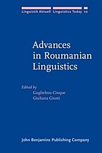 Advances in Roumanian Linguistics (Hardcover)