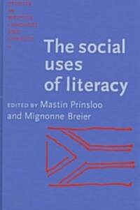 The Social Uses of Literacy (Hardcover)