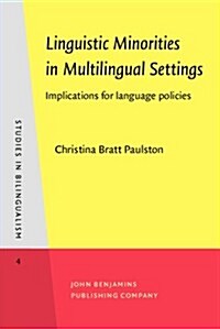 Linguistic Minorities in Multilingual Settings (Hardcover)