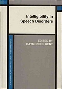 Intelligibility in Speech Disorders (Hardcover)