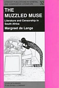 The Muzzled Muse (Hardcover)