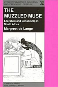 The Muzzled Muse (Paperback)