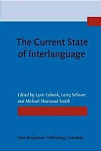 The Current State of Interlanguage (Hardcover)