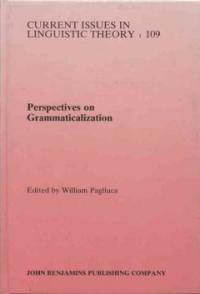 Perspectives on grammaticalization