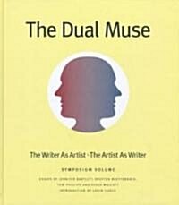 The Dual Muse (Hardcover)