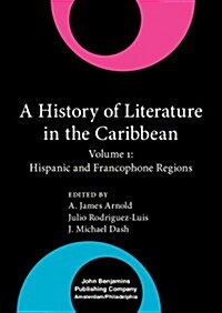 A History of Literature in the Caribbean (Hardcover)