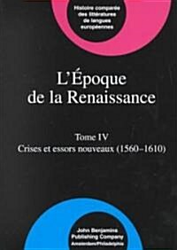 LEpoque De LA Renaissance (1400-1600) (Hardcover)