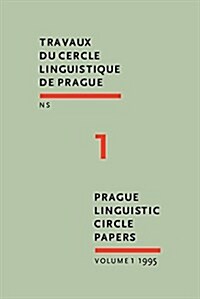 Prague Linguistic Circle Papers (Hardcover)