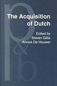 The Acquisition of Dutch (Hardcover)