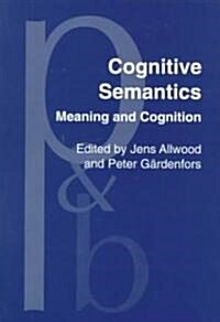 Cognitive Semantics (Paperback)