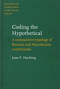 Coding the Hypothetical (Hardcover)