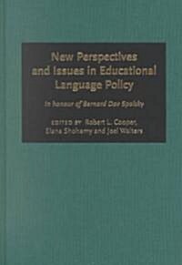 New Perspectives and Issues in Educational Language Policy (Hardcover)