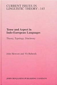 Tense and Aspect in Indo-European Languages (Hardcover)