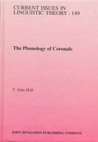 The Phonology of Coronals (Hardcover)