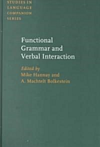 Functional Grammar and Verbal Interaction (Hardcover)