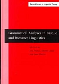 Grammatical Analyses in Basque and Romance Linguistics (Hardcover)