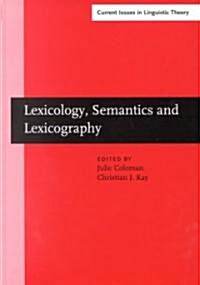 Lexicology, Semantics and Lexicography (Hardcover)