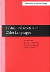 Textual Parameters in Older Languages (Hardcover)