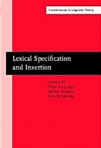 Lexical Specification and Insertion (Hardcover)