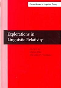 Explorations in Linguistic Relativity (Hardcover)