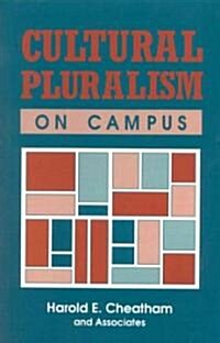 Cultural Pluralism on Campus (Paperback)