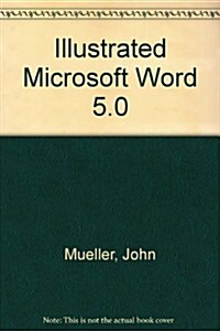 Illustrated Microsoft Word 5.0 (Paperback)