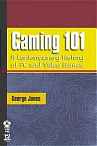 Gaming 101 (Paperback)