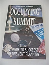 Occupying the Summit (Paperback)