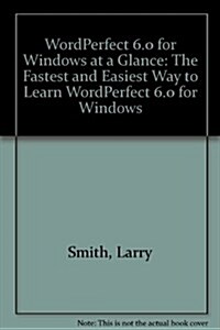 Wordperfect 6.0 for Windows at a Glance (Paperback)