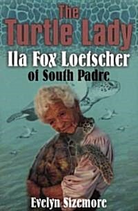 The Turtle Lady (Paperback)
