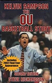 Kelvin Sampson: The Ou Basketball Story (Paperback, 2)