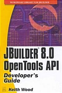 Jbuilder Opentools Api Developers Guide (Paperback)