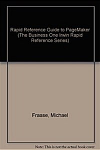 Rapid Reference Guide to Pagemaker (Paperback)