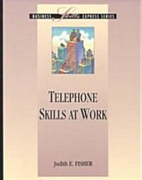 Telephone Skills at Work (Paperback)