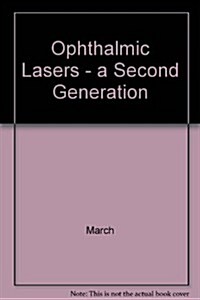 Ophthalmic Lasers (Hardcover, Subsequent)