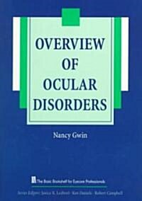 Overview of Ocular Disorders (Paperback)