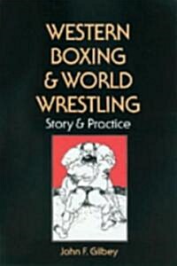 Western Boxing and World Wrestling (Paperback, Reissue)