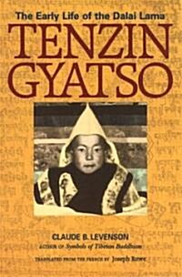 Tenzin Gyatso: The Early Life of the Dalai Lama (Paperback)